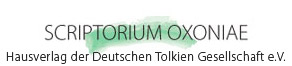 Scriptorium Oxoniae - Hausverlag der Deutschen Tolkien Gesellschaft e.V.